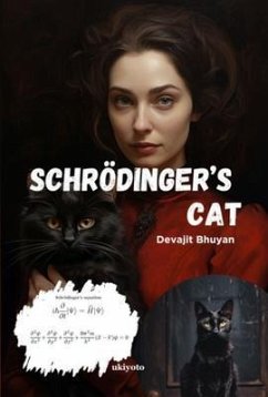 Schrödinger's Cat (eBook, ePUB) - Devajit Bhuyan