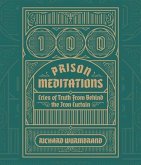 100 Prison Meditations (eBook, ePUB) 100 Prison Meditations (eBook, ePUB)