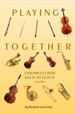 Playing Together - Ensembles Volume 1 (eBook, ePUB)