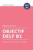 Objectif DELF B1 (eBook, ePUB)
