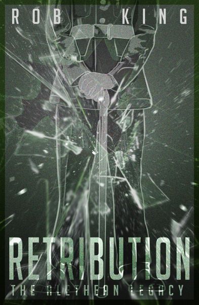 Retribution (The Alethean Legacy, #1) (eBook, ePUB) Retribution (The Alethean Legacy, #1) (eBook, ePUB)