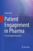 Patient Engagement in Pharma (eBook, PDF)