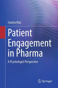 Patient Engagement in Pharma (eBook, PDF) - Riaz, Sumira