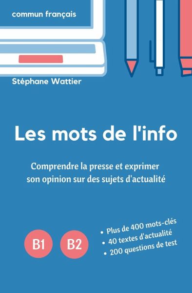 Les mots de l'info B1-B2 (eBook, ePUB)