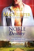 Noble Destiny (Noble Historical Series, #2) (eBook, ePUB) Noble Destiny (Noble Historical Series, #2) (eBook, ePUB)