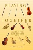 Playing Together - Ensembles Volume 2 (eBook, ePUB)