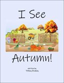 I See Autumn (eBook, ePUB) I See Autumn (eBook, ePUB)