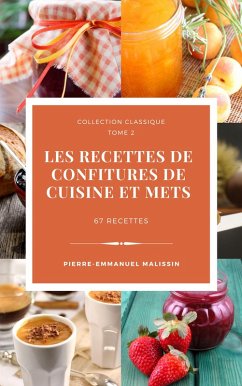 67 Recettes de Confitures (eBook, ePUB) - Malissin, Pierre-Emmanuel