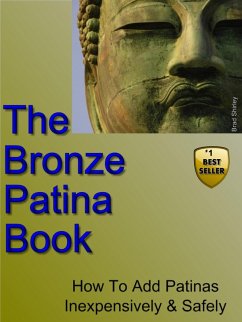 The Bronze Patina Book (eBook, ePUB) - Shirley, Brad