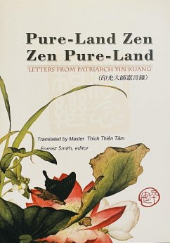 Pure Land Zen, Zen Pure Land (eBook, ePUB) - Kuang, Patriarch Yin