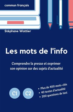 Cover Les mots de l'info C1-C2 (eBook, ePUB)