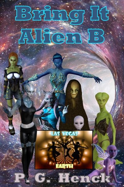 Bring It Alien B (eBook, ePUB) Bring It Alien B (eBook, ePUB)