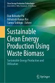 Sustainable Clean Energy Production Using Waste Biomass (eBook, PDF)