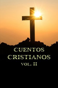 Cover Cuentos Cristianos Volumen II (eBook, ePUB)