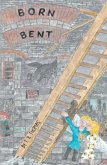 Born Bent (eBook, ePUB)