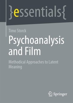 Psychoanalysis and Film (eBook, PDF) - Storck, Timo