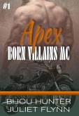 Apex (Born Villains MC, #1) (eBook, ePUB)