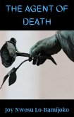 The Agent of Death (eBook, ePUB) The Agent of Death (eBook, ePUB)