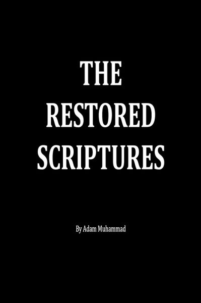 The Restored Scriptures (eBook, ePUB) The Restored Scriptures (eBook, ePUB)