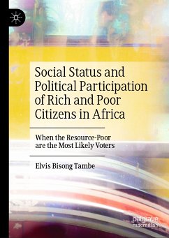 Social Status and Political Participation of Rich and Poor Citizens in Africa (eBook, PDF) - Bisong Tambe, Elvis