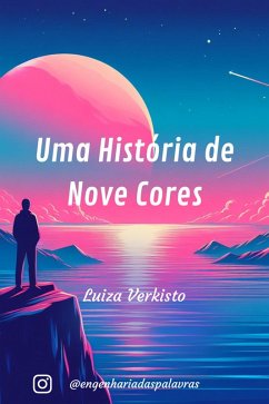 Cover Uma História de Nove Cores (eBook, ePUB)