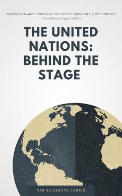 Cover The United Nations: Behind the Stage (eBook, ePUB)