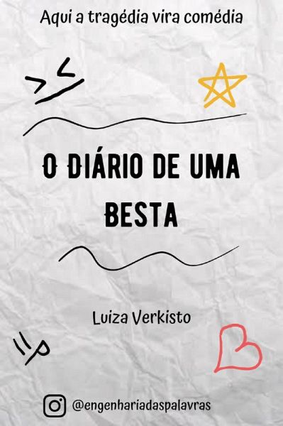 O Diário de uma Besta (eBook, ePUB) O Diário de uma Besta (eBook, ePUB)