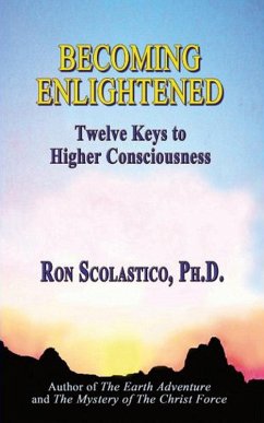 Cover Becoming Enlightened: Twelve Keys to Higher Consciousness (eBook, ePUB)
