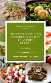 50 recettes de Salades fraicheurs pour le printemps et l'été (eBook, ePUB)