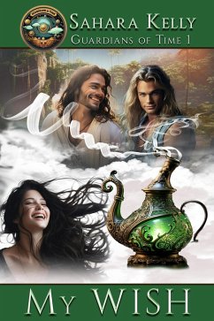 Cover My Wish (The Guardians of Time, #1) (eBook, ePUB)