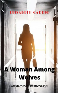 Cover A Woman Among Wolves (eBook, ePUB)