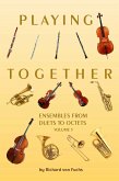 Playing Together - Ensembles Volume 3 (eBook, ePUB)