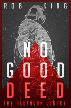 Cover No Good Deed (The Alethean Legacy, #3) (eBook, ePUB)