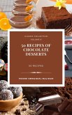 50 Recipes of Chocolate Desserts (eBook, ePUB)