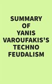 Summary of Yanis Varoufakis's Technofeudalism (eBook, ePUB)