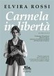 Carmela in libertà (eBook, ePUB) - Bild 1