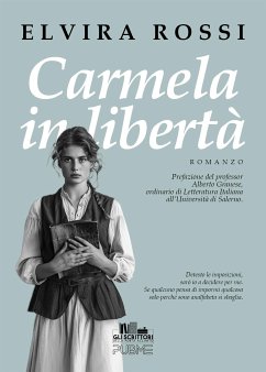 Carmela in libertà (eBook, ePUB) - Rossi, Elvira