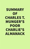 Summary of Charles T. Munger's Poor Charlie's Almanack (eBook, ePUB)