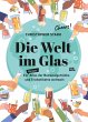 Die Welt im Glas (eBook, PDF) - Bild 1