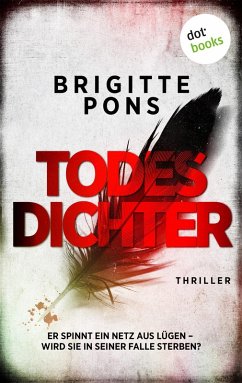 Todesdichter - oder: Ich bin ein Mörder (eBook, ePUB) - Pons, Brigitte