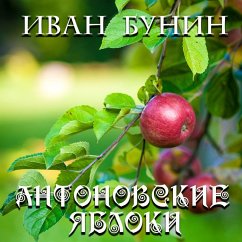 Antonov Apples (MP3-Download) - Bunin, Ivan