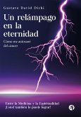 Un relámpago en la eternidad (eBook, ePUB)