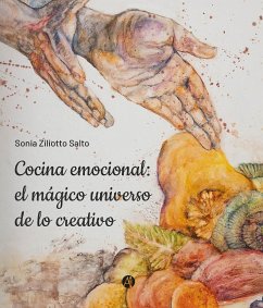 Cocina emocional: el mágico universo de lo creativo (eBook, ePUB) - Salto, Sonia Ziliotto