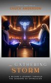 The Gathering Storm: A Wizard's Journey Through the Shadows of Oppression (eBook, ePUB)