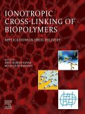 Ionotropic Cross-Linking of Biopolymers (eBook, ePUB)