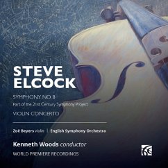 Elcock: Violinkonzert Und Sinfonie Nr. 8 - Beyers,Zoe/Woods,Kenneth/English Symphony Orchestr