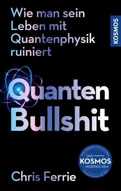 Quanten-Bullshit (eBook, ePUB) - Ferrie, Chris