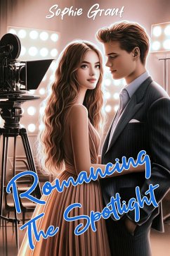 Cover Romancing The Spotlight (eBook, ePUB)