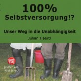 100% Selbstversorgung!? (MP3-Download)