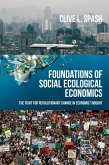 Foundations of social ecological economics (eBook, ePUB)